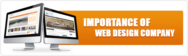 Realize the importance of Web Design Company