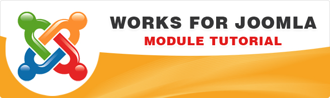 Some useful tips – really works for Joomla Module Tutorial