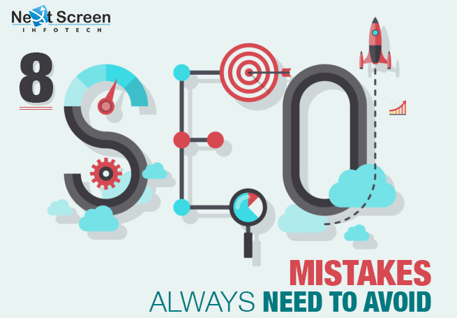 8 SEO Mistakes Always Need To Avoid