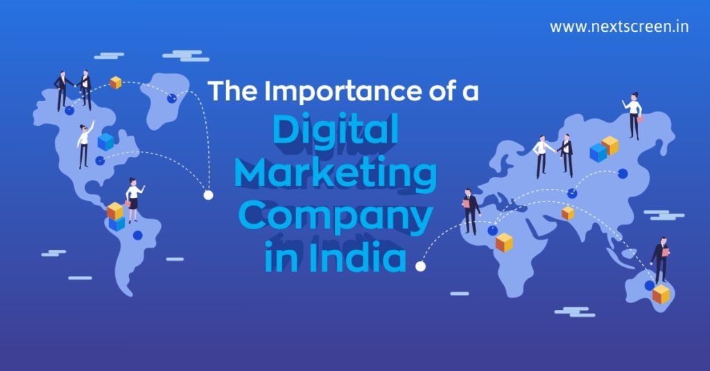 The Importance of a Digital Marketing Company in India-1