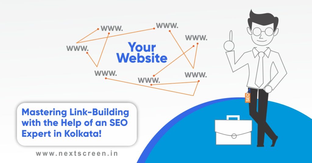 Mastering Link-Building with the Help of an SEO Expert in Kolkata!