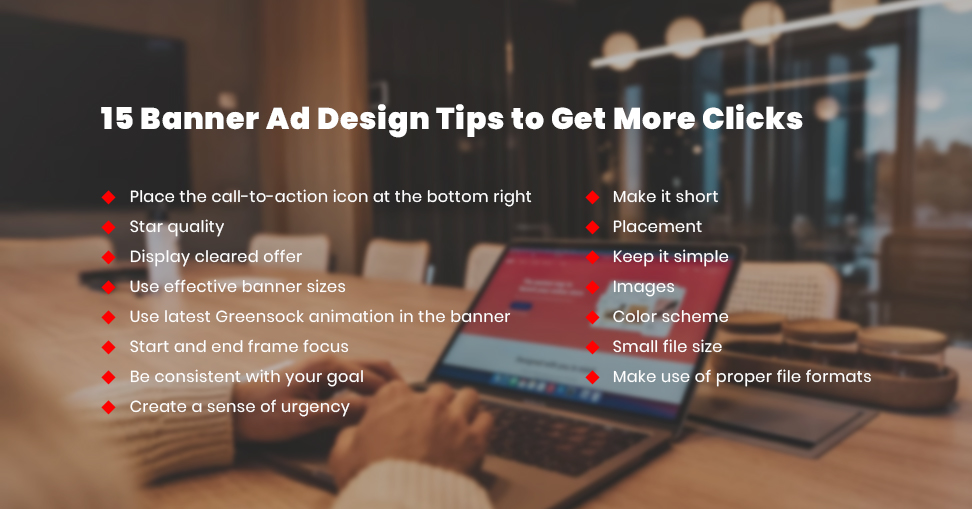 15 Banner Ad Design Tips to Get More Clicks