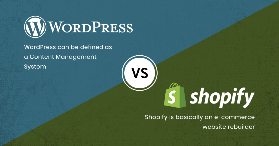 Shopify vs WordPress | Which one is better for you?